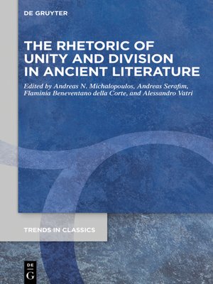 cover image of The Rhetoric of Unity and Division in Ancient Literature